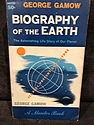 Biography of the Earth by George Gamow
