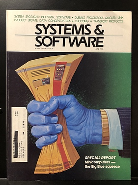 Systems & Software - June, 1985