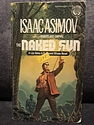 The Naked Sun, by Issac Asimov