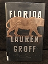 Florida, by Lauren Groff