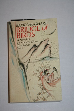 Bridge of Birds - by Barry Hughart