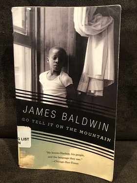 Go Tell it on the Mountain, by James Baldwin