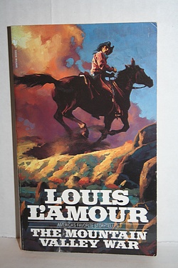 The Mountain Valley War - by Louis L'Amour