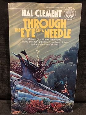 Through the Eye of a Needle, by Hal Clement