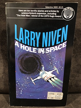 A Hole in Space, by Larry Niven