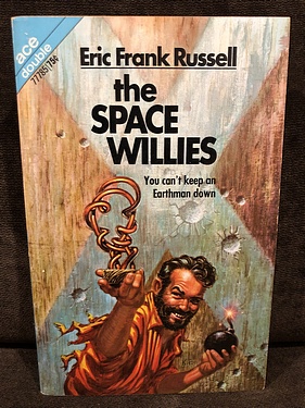 The Space Willies, by Eric Frank Russell