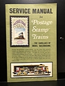 Toy Catalogs: 1967 Aurora Plastics Corp., Service Manual for Postage Stamp Trains