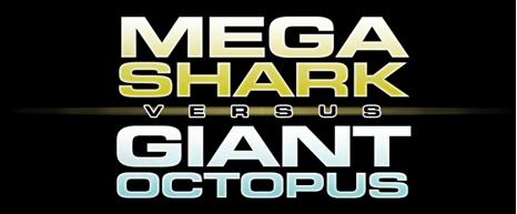 Mega Shark versus Giant Octopus