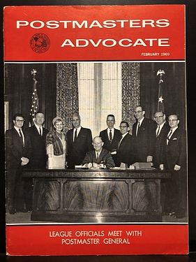 Postmasters Advocate Magazine - VOL LXXIV, No. 2 - February, 1969