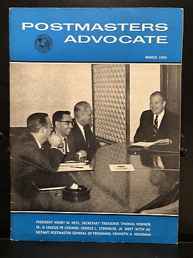 Postmasters Advocate Magazine - VOL LXXIV, No. 3 - March, 1969