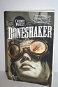 Boneshaker - by Cherie Priest