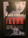 March Violets, by Philip Kerr