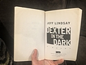 Dexter in the Dark, by Jeff Lindsay