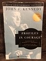 Profiles in Courage, by John F. Kennedy