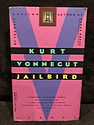 Jailbird, by Kurt Vonnegut