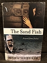 The Sand Fish, by Maha Gargash