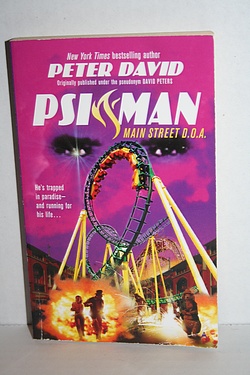 Psy Man: Main Street D.O.A. - by Peter David