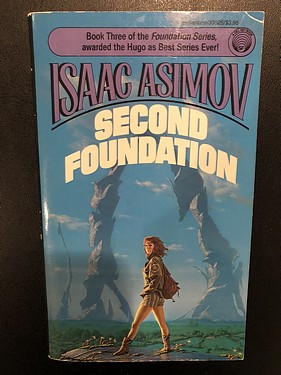 Second Foundation, by Isaac Asimov