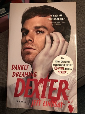 Darkly Dreaming Dexter, by Jeff Lindsay