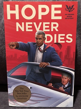 Hope Never Dies, by Andrew Shaffer