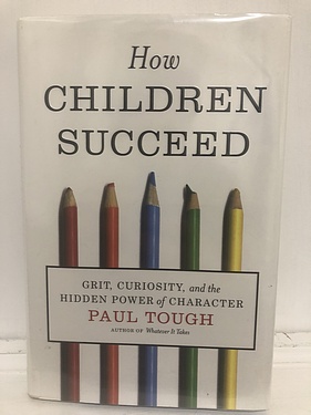 How Children Succeed, by Paul Tough