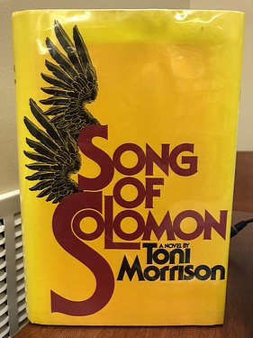 Song of Solomon, by Toni Morrison