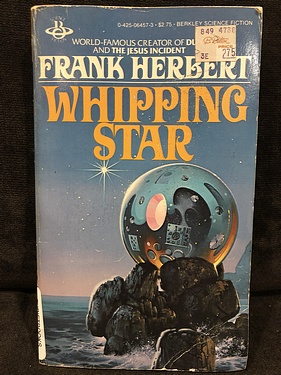 Whipping Star, by Frank Herbert
