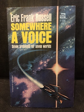 Somewhere a Voice, by Eric Frank Russell