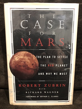 The Case for Mars, by Robert Zubrin